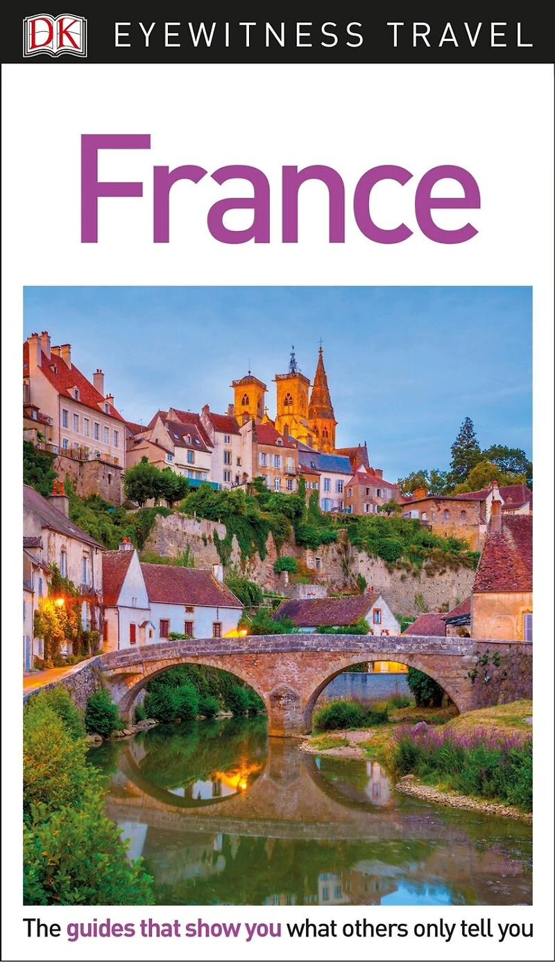 DK France: Must-See Sights. Culture & History. Detailed Maps Tours. Covers Paris, Brittany, Provence, more