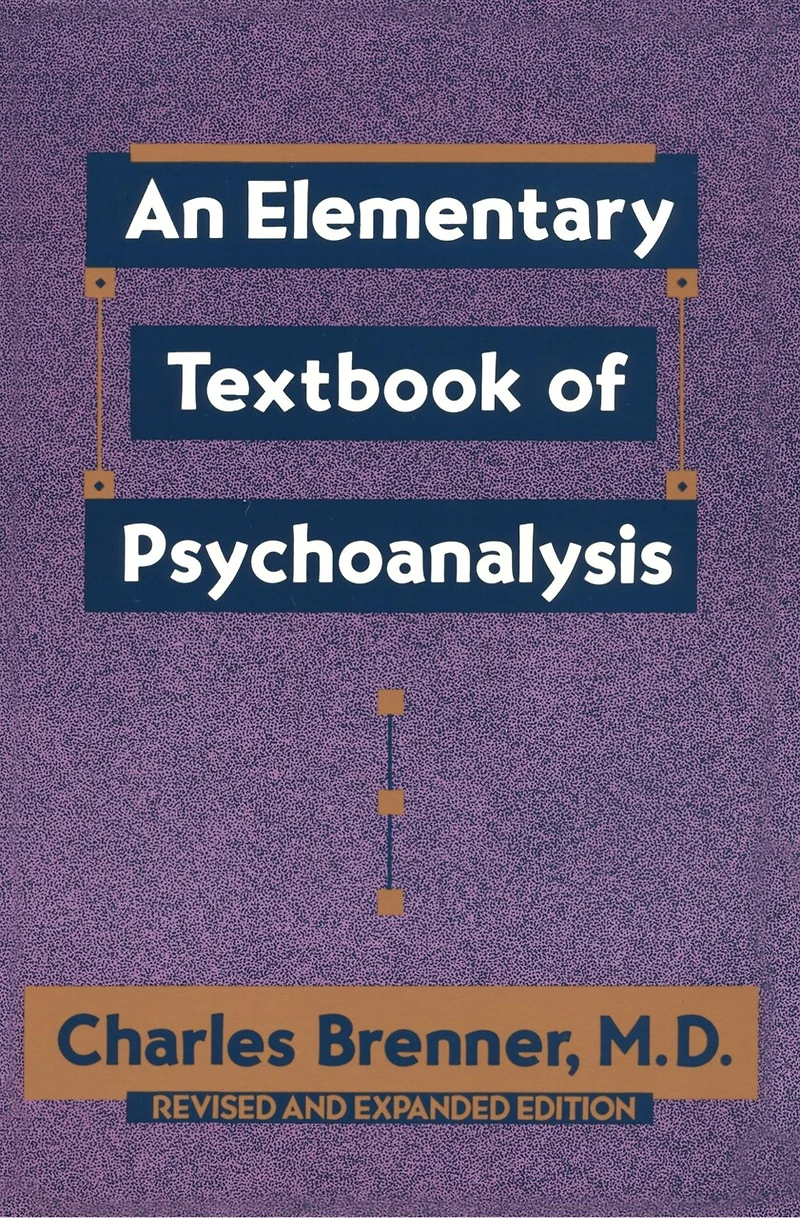An Elementary Textbook of Psychoanalysis