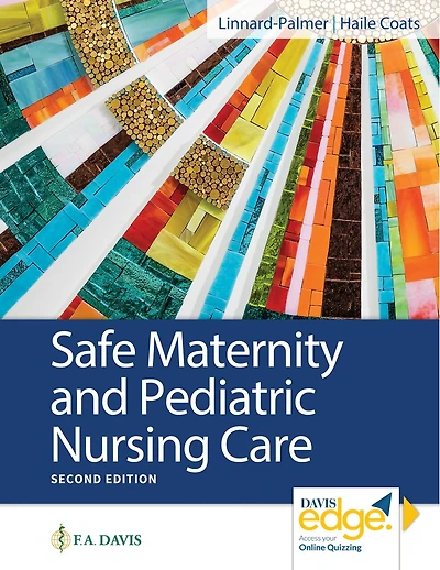 Safe Maternity and Pediatric Nursing Care