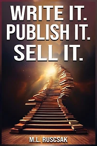 Write it. Publish it. Sell it.