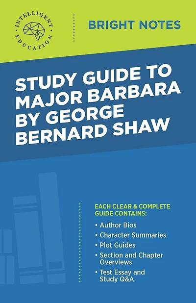 Study Guide to Major Barbara by George Bernard Shaw
