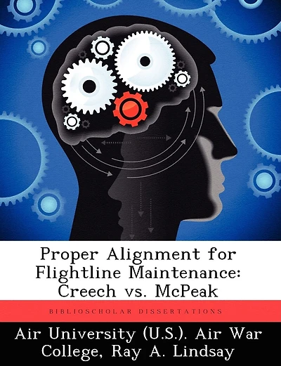 Proper Alignment For Flightline Maintenance: Creech Vs. Mcpeak