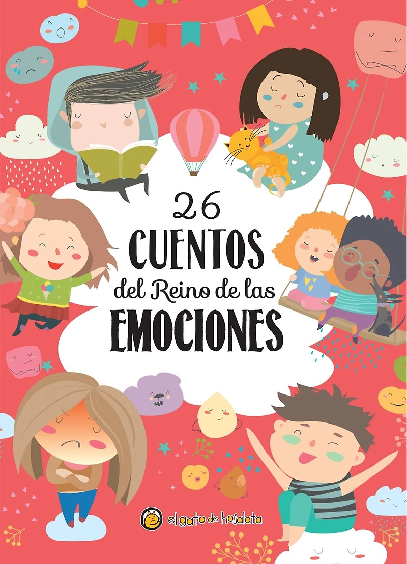 26 cuentos del Reino de las emociones / 26 Tales from the Realm of Emotions