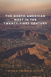 the North American West Twenty-First Century