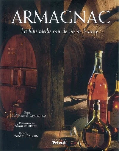 Armagnac: la plus vieille eau-de-vie de France