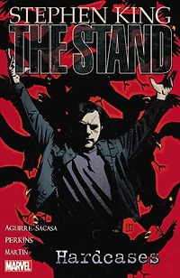 The Stand - Volume 4: Hardcases