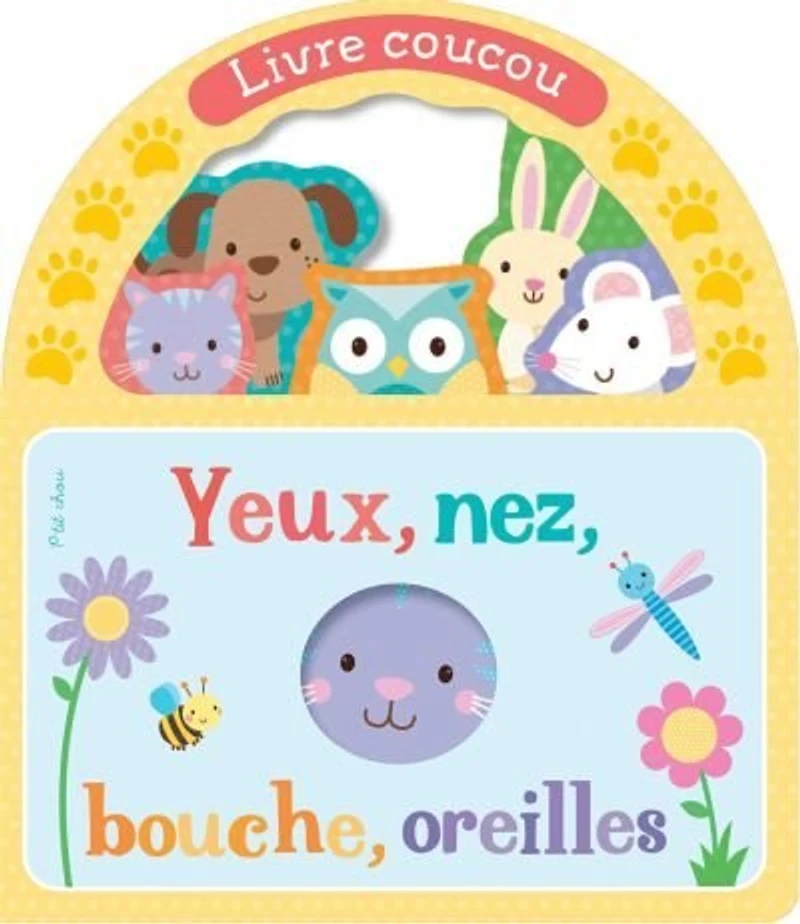 Yeux, Nez, Bouche, Oreilles: livre coucou