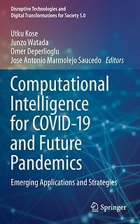 Computational Intelligence for COVID-19 and Future Pandemics: Emerging Applications Strategies