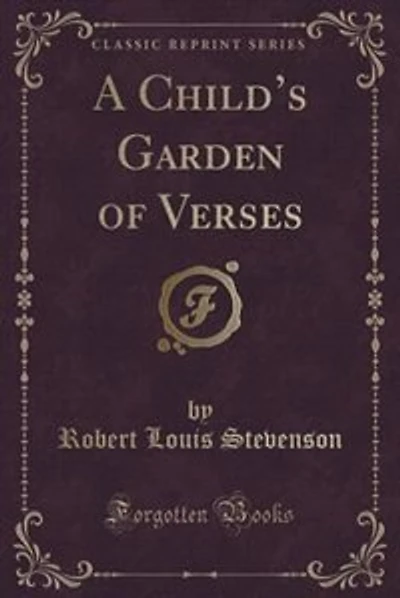A Child's Garden of Verses (Classic Reprint)
