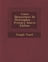 Cours Élémentaire De Philosophie...