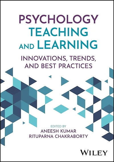 Psychology Teaching and Learning: Innovations, Trends, Best Practices