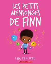 Les petits mensonges de Finn