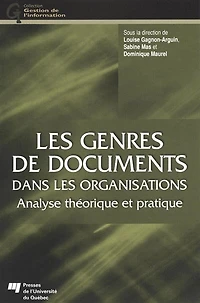 les genres de documents dans organisations: analyse théorique et pratique