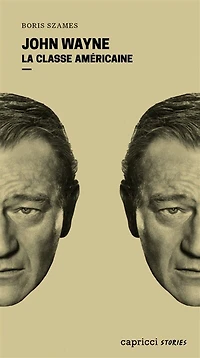 John Wayne: la classe américaine