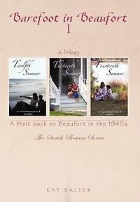 Barefoot Beaufort I: A Visit Back To The 1940s