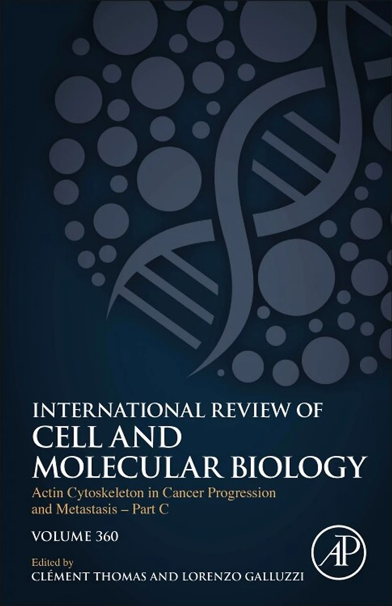 Actin Cytoskeleton Cancer Progression and Metastasis - Part C