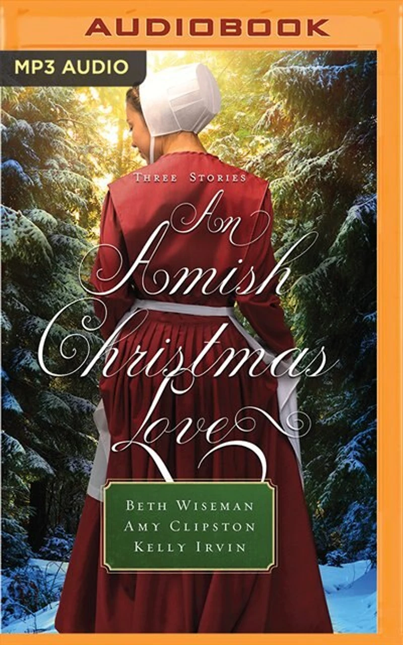 An Amish Christmas Love: Three Stories