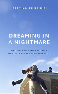 Dreaming a Nightmare: Inequality and What We Can Do About It