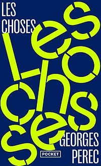 Les choses: une histoire des années soixante