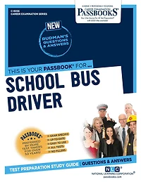 School Bus Driver (C-4056): Passbooks Study Guide
