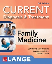 Current Diagnosis & Treatment Family Medicine, 5th Edition