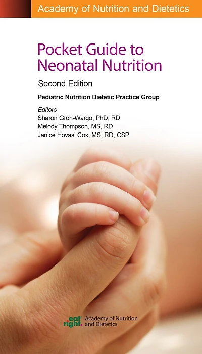 Ada Pocket Guide To Neonatal Nutrition