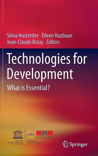Technologies for Development: What is Essential?