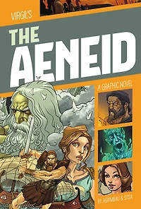 The Aeneid: A Graphic Novel