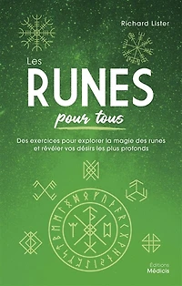 les runes pour tous: des exercices explorer la magie et révéler vos désirs plus profonds