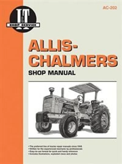 Allis-chalmers Shop Manual Ac-202 (i&t Shop Service Manuals/ac-202)