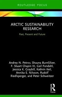 Arctic Sustainability Research: Past, Present And Future