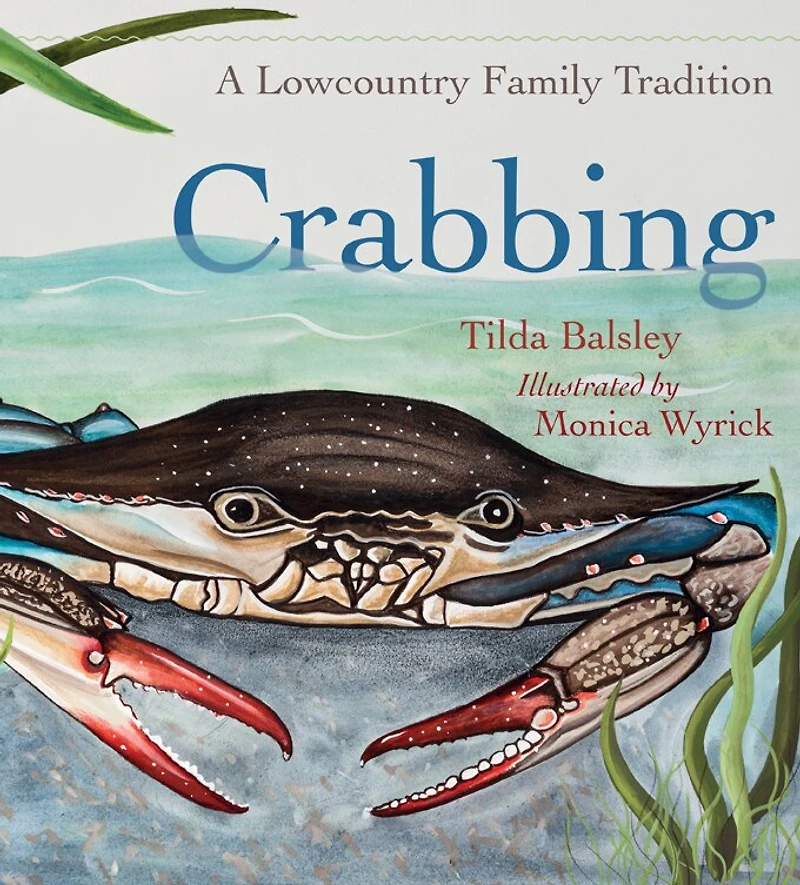 Crabbing: A Lowcountry Family Tradition