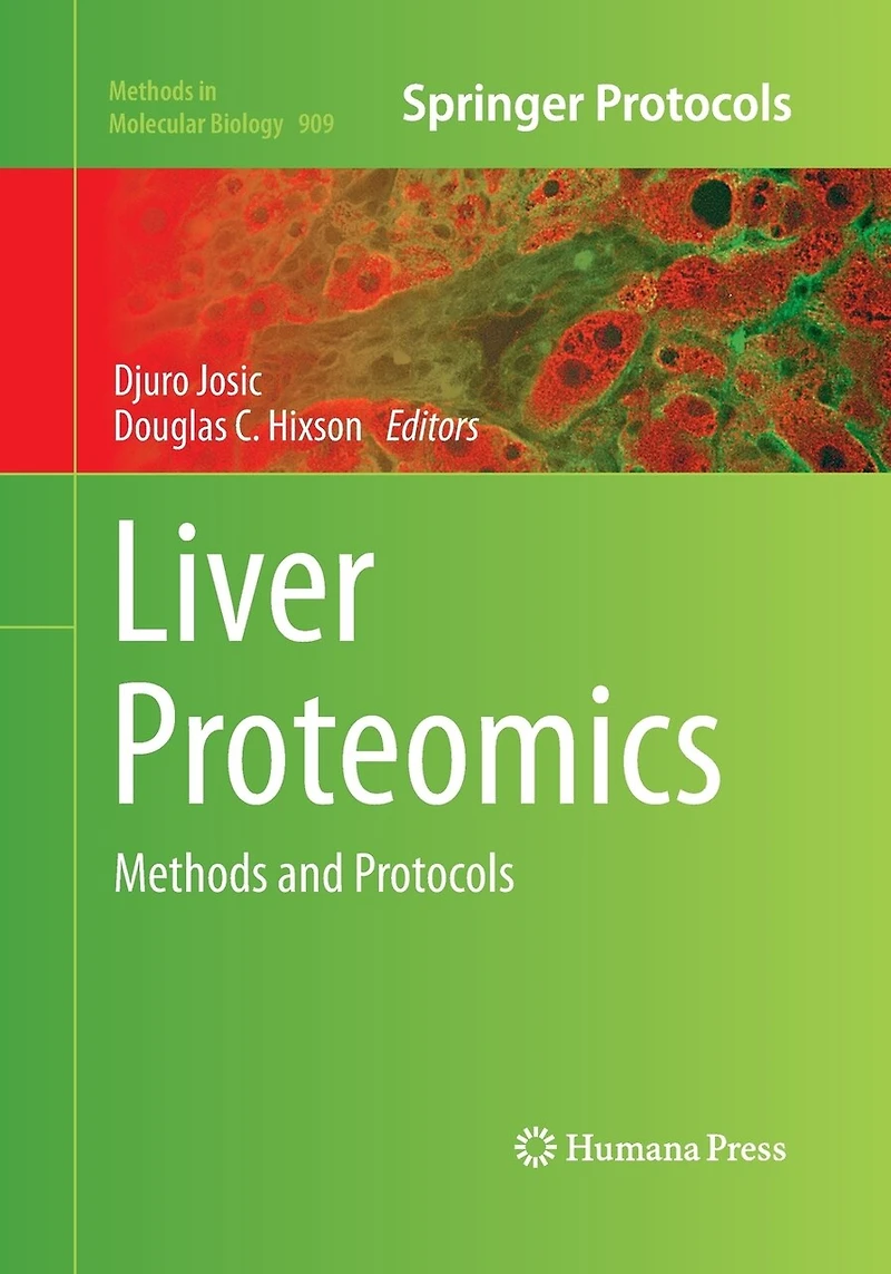Liver Proteomics: Methods And Protocols