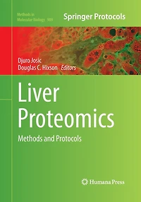 Liver Proteomics: Methods And Protocols