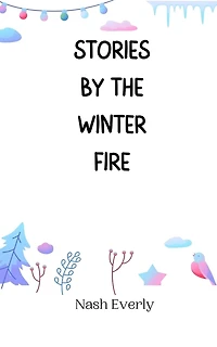 Stories by the Winter Fire