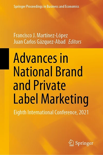 Advances National Brand and Private Label Marketing: Eighth International Conference, 2021