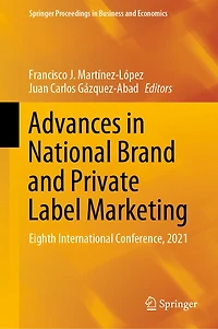 Advances National Brand and Private Label Marketing: Eighth International Conference, 2021