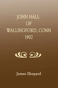 John Hall of Wallingford, Connecticut