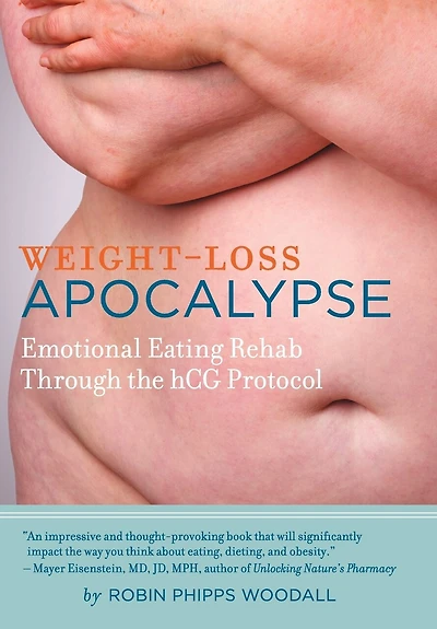 Weight-loss Apocalypse: Emotional Eating Rehab Through The Hcg Protocol