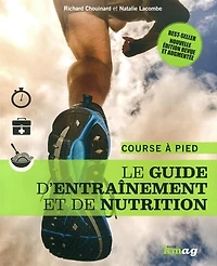course à pied Le guide d'entraînement et de