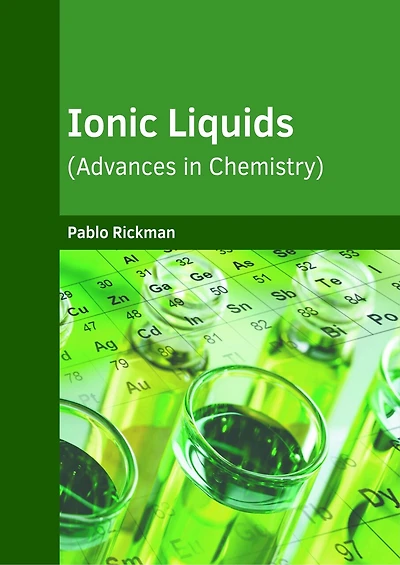 Ionic Liquids (Advances in Chemistry)