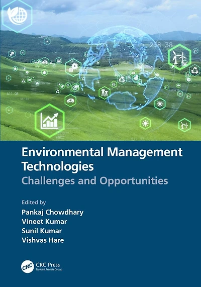 Environmental Management Technologies: Challenges and Opportunities