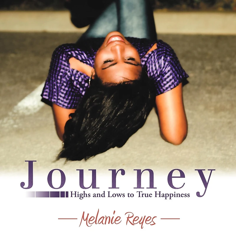 Journey: Highs And Lows To True Happiness