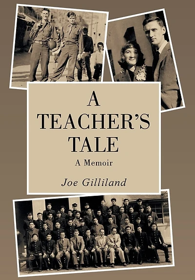 A Teacher's Tale: Memoir