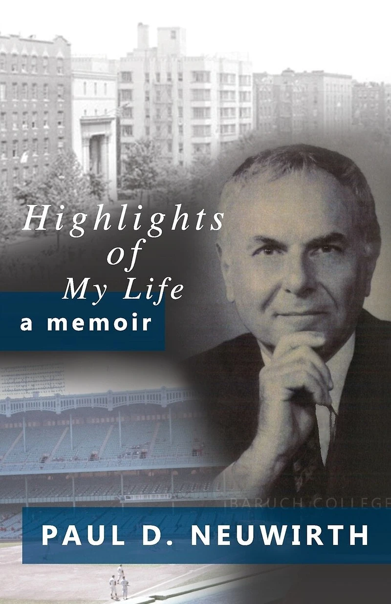 Highlights of My Life: A Memoir