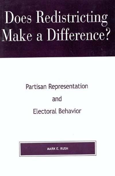 Does Redistricting Make a Difference?: Partisan Representation and Electoral Behavior