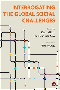 Interrogating The Global Social Challenges: Age of Crisis