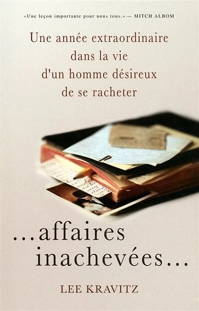...AFFAIRES INACHEVEES...