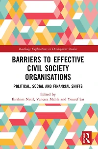 Barriers to Effective Civil Society Organisations: Political, Social and Financial Shifts