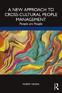 A New Approach to Cross-Cultural People Management: are